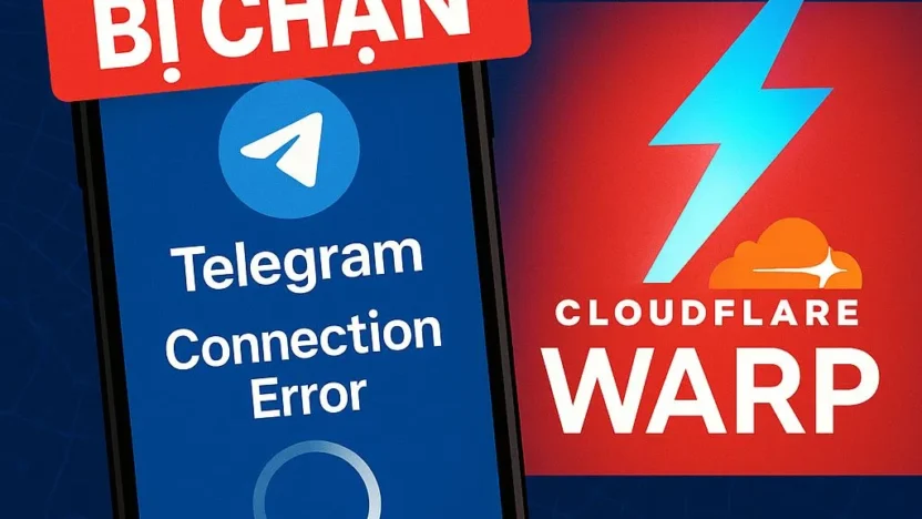 Cách Truy Cập Telegram Mới Nhất 06/2025 “Phao Cứu Sinh” Mang Tên Cloudflare Warp!