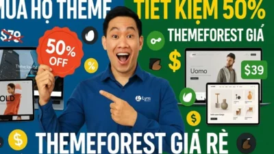 Dịch Vụ Mua Hộ Theme Themeforest Giá Rẻ – Tiết Kiệm 50% Với Lyns Media 2025