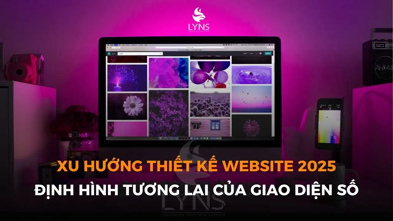 Xu hướng thiết kế website 2025: Định hình tương lai của giao diện số